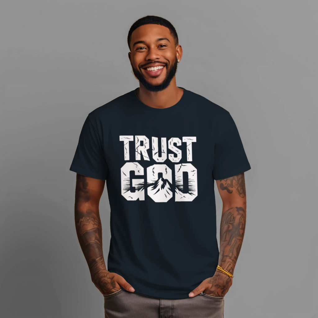 TRUST GOD TEE