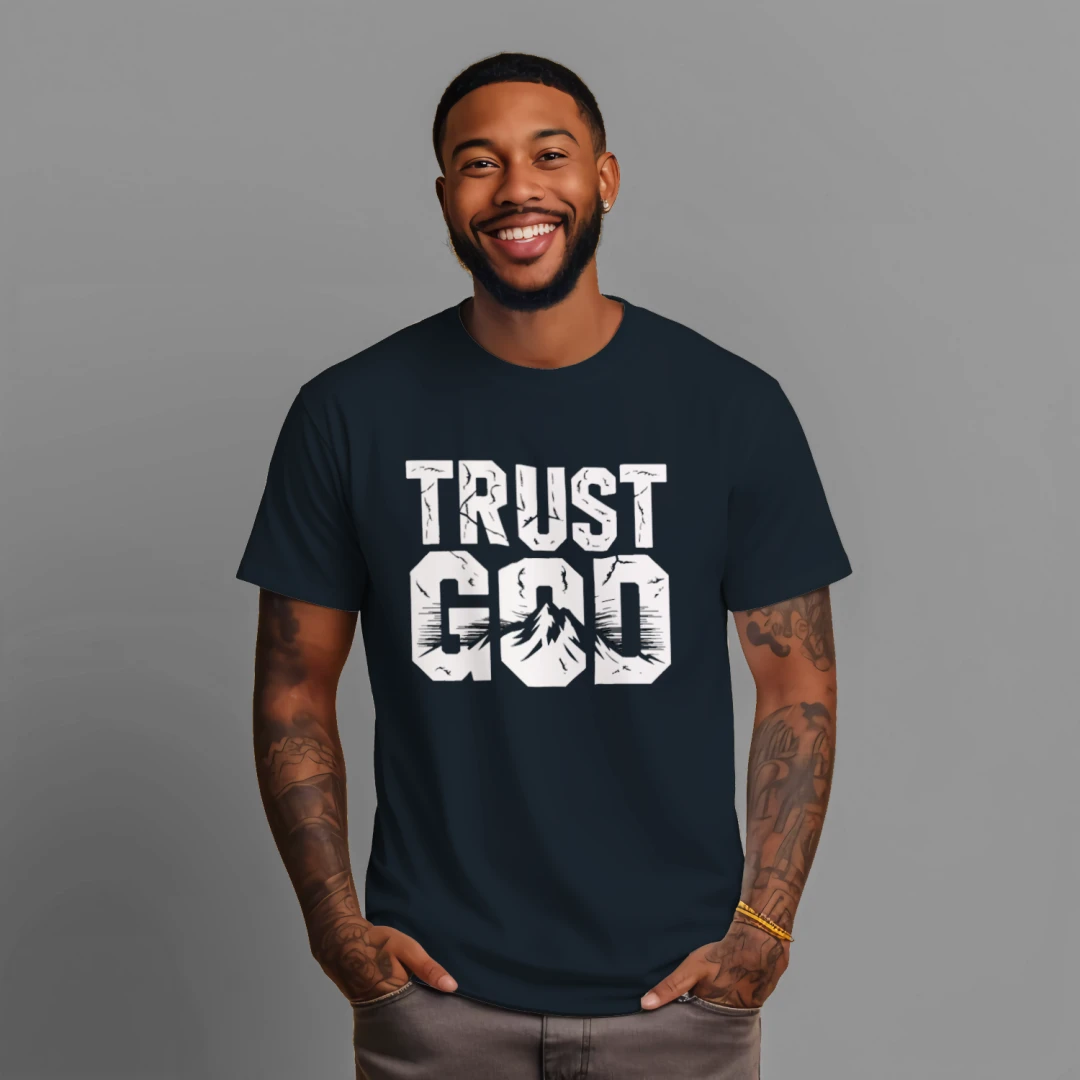 TRUST GOD TEE